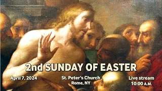 2nd SUNDAY OF EASTER SUNDAY MASS AT ST PETERS CHURCH