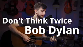 Bob Dylan - Don't Think Twice: Cover by Chris Wright