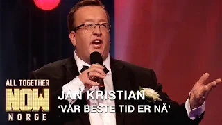 All Together Now Norge | Jan Kristian covers Vår Beste Tid Er Nå by Jan Malmsjö in the Sing-Off