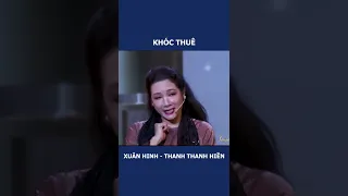 Vợ Chồng Chuyên Khóc Thuê Cười Tụt Quần | Xuân Hinh, Thanh Thanh Hiền | Hài Xuân Hinh 2022