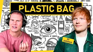 Ed Sheeran's "Plastic Bag" - MY FIRST REACTION