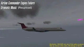 Airline Commander Engine Failure Dramatic Music