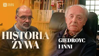 Giedroyc i inni - programy polskiej polityki wschodniej na emigracji | HISTORIA ŻYWA