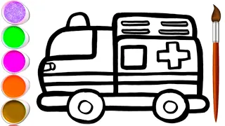 🚑 Ambulance Drawing, Painting & Coloring For Kids and Toddlers ll Fun Art Time Together !