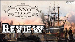 Anno 1800 Review (Console)