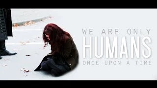 we are only humans | once upon a time