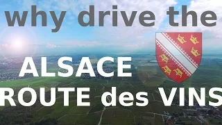 Route des Vins d'Alsace France - Alsace Wine Route - Vineyard Route (+drone)