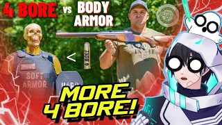 NO MORE BODY ARMOR! | Kentucky Ballistics React [4 BORE]