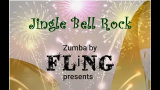Jingle Bell Rock | Zumba | by FLING
