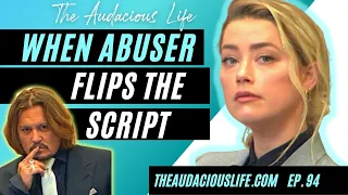 Johnny Depp v Amber Heard: When the  Abuser Acts Like Victim