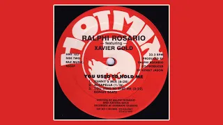 Ralphi Rosario (featuring Xavier Gold) - You Used to Hold Me (Kenny’s Mix) 1987