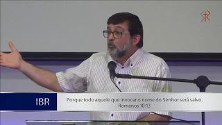 O resumo do evangelho em Romanos - Pr. Marcos Granconato