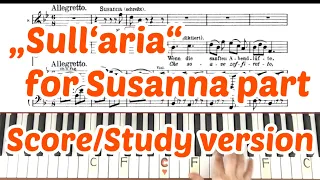 "Sull'aria" for susanna  part : Karaoke : Study version : W. A. Mozart : le nozze di figaro