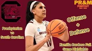 Presbyterian vs South Carolina Gamecocks | Kamilla Cardoso Full Game Highlights | NCAA Basketball