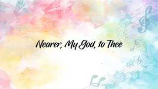 Nearer My God To Thee - Hymn Piano Improvisation Instrumental with Lyrics