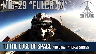 MIG-29: To The Edge of Space and gravitational Stress