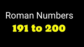 Roman Numbers 191 to 200 | Roman Numerals