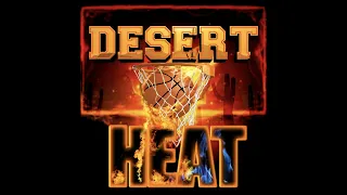 Desert HEAT vs. Rare Breed 8/7/22