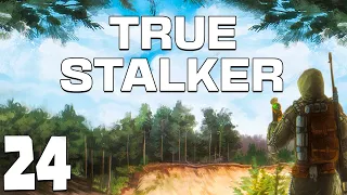 S.T.A.L.K.E.R. True Stalker #24. Настоящий Военный