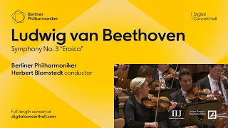 Beethoven: Symphony No. 3 "Eroica" / Herbert Blomstedt · Berliner Philharmoniker