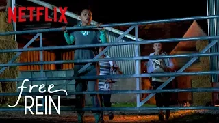 Free Rein: Season 1 | Episode 5 Teaser | Netflix