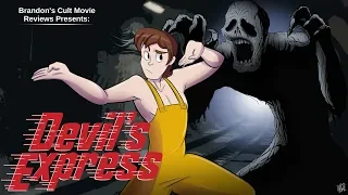 Brandon's Cult Movie Reviews: DEVIL'S EXPRESS