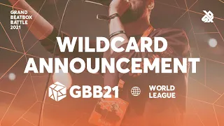 Wildcard Competition Announcement | GBB21: WORLD LEAGUE