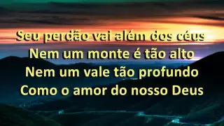 O amor do Nosso Deus - Diante do Trono, Ana Paula Valadão, com letra