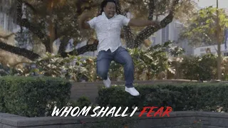 David J Lynn - Whom Shall I Fear (Official Music Video)