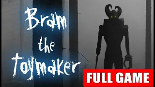 Bram The Toymaker - Full Gameplay Walkthrough (PC)