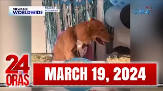 24 Oras Express: March 19, 2024 [HD]