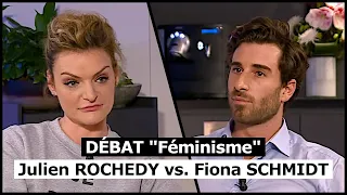 DÉBAT "Féminisme" - Julien ROCHEDY vs. Fiona SCHMIDT (FÉMINISTE)