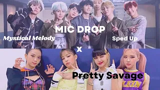 BTS x BLACKPINK - MIC DROP x Pretty Savage (Sped Up) (Nightcore)