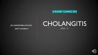 Surgery Clinics S2.0 - Ascending Cholangitis