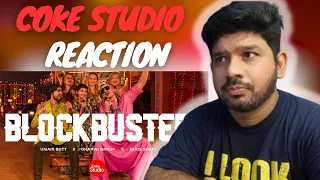 Blockbuster | Coke Studio Pakistan | Season 15 | Faris Shafi x Umair Butt x Gharwi Group I Reaction