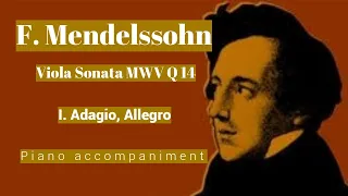 Mendelssohn - Viola Sonata MWV Q 14 - I. Adagio, Allegro - Piano Accompaniment