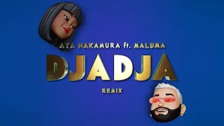 AYA NAKAMURA feat. MALUMA – DJADJA Remix (Official Lyric Video)