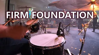 Firm Foundation (He Won't) | Drum Cover