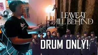 F.HERO x BODYSLAM x BABYMETAL — LEAVE IT ALL BEHIND 「Drum Only」