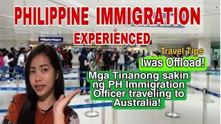 QUESTIONS I WAS ASKED BY PHILIPPINE IMMIGRATION OFFICER ON MY TRAVEL TO AUSTRALIA