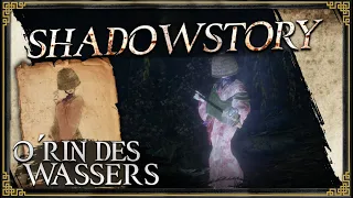 SHADOWSTORY: O´Rin des Wassers | Sekiro: Shadows die Twice Lore (german/deutsch)