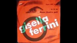 Gisella Ferrini...io lo so