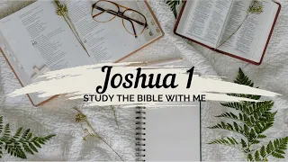 Bible Study on Joshua 1 | Study the Whole Bible with Me