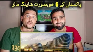 Indian Reaction on 6 Beautiful Shopping Malls Of Pakistan | HONEST REACTION |