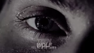 Teen Wolf - Feel Me In The Corner