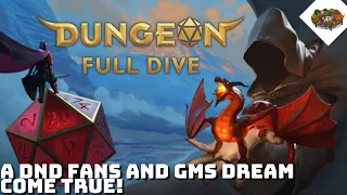 A DnD Fans and GMs Dream Come True! | Dungeon Full Dive