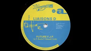 Future F.J.P. - Liaisons D