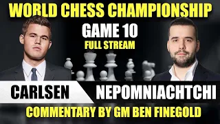 2021 World Chess Championship Game 10: Magnus Carlsen vs Ian Nepomniachtchi FULL STREAM