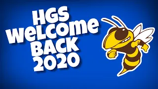 HGS Welcome Back 2020