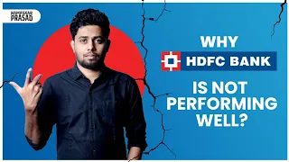 HDFC Bank Merger Review | HDFC Downfall Started? What Are the Pros & Cons